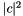 $|c|^2$